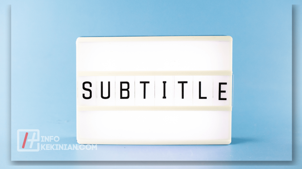 Aplikasi Subtitle Terbaik untuk Android dan iOS
