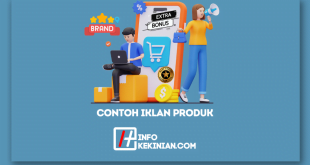 Contoh Iklan Produk Menarik dan Tips Cara Membuatnya!