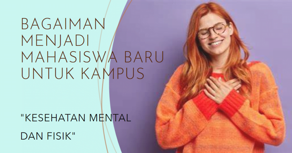 Kesehatan Mental dan Fisik