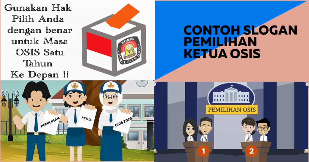Contoh Slogan Pemilihan Ketua OSIS