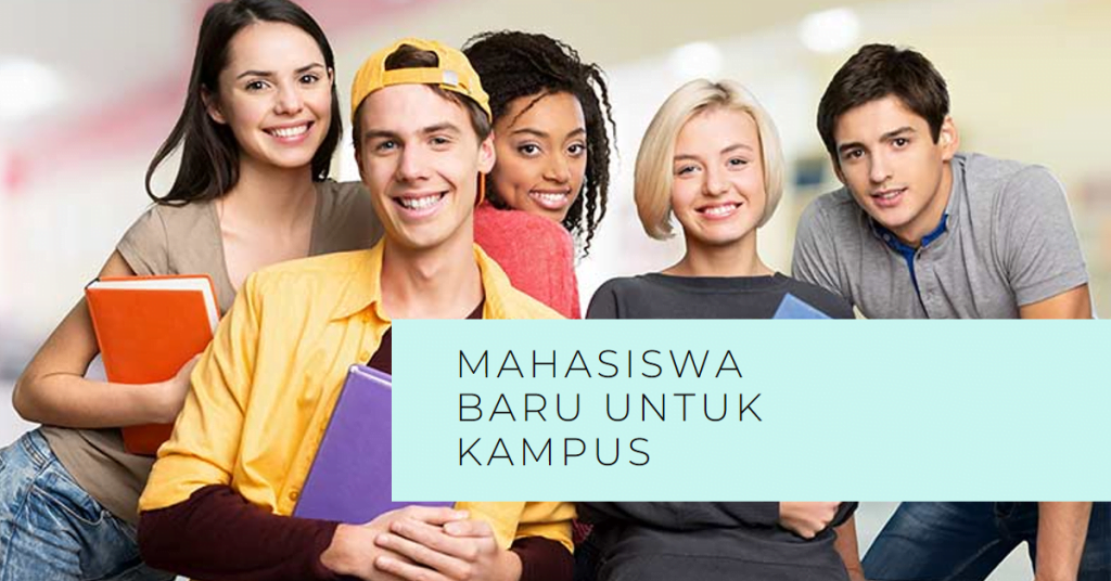 Bagaiman Menjadi Mahasiswa Baru untuk Kampus