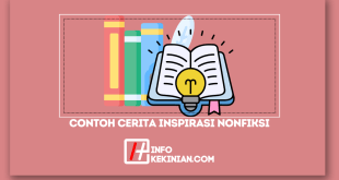 Contoh Cerita Inspirasi Nonfiksi yang Menarik dan Memotivasi Semangat!