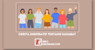 Contoh Cerita Inspiratif Tentang Sahabat Singkat Lengkap Beserta Strukturnya