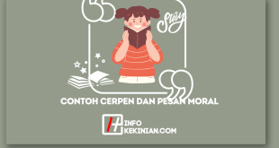 Contoh Cerpen dan Pesan Moral yang Tekandung