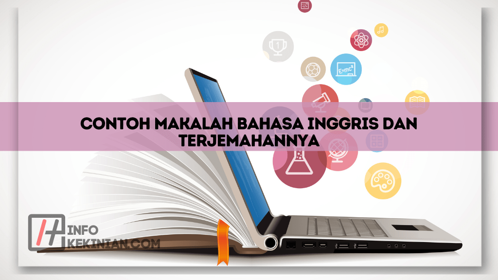 Contoh Makalah Bahasa Inggris dan Terjemahannya