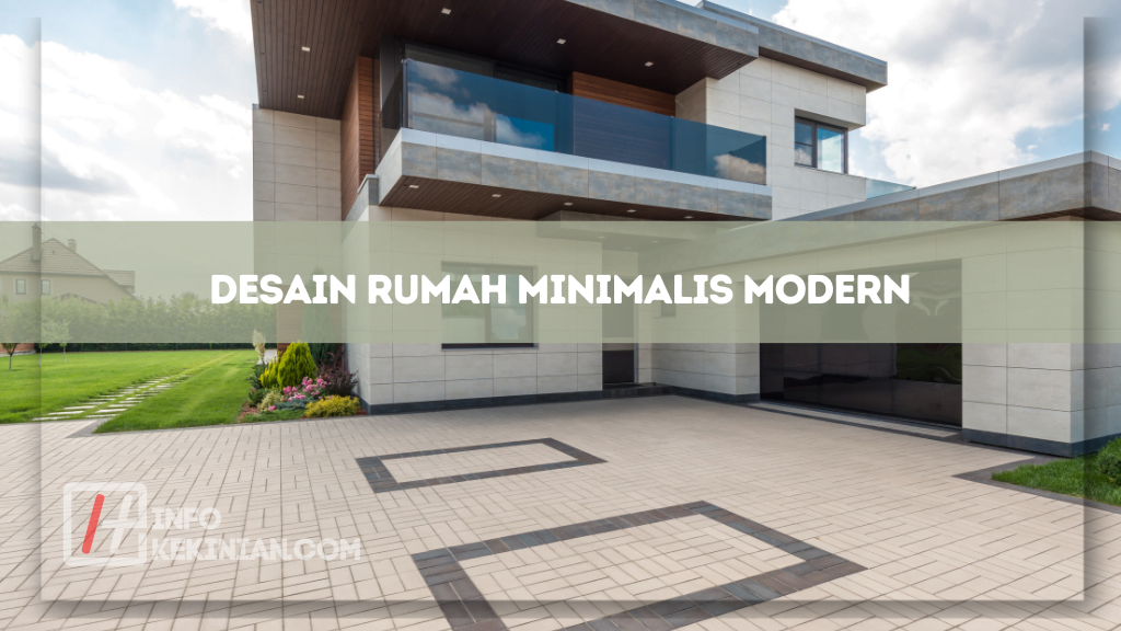 Desain Rumah Minimalis Modern