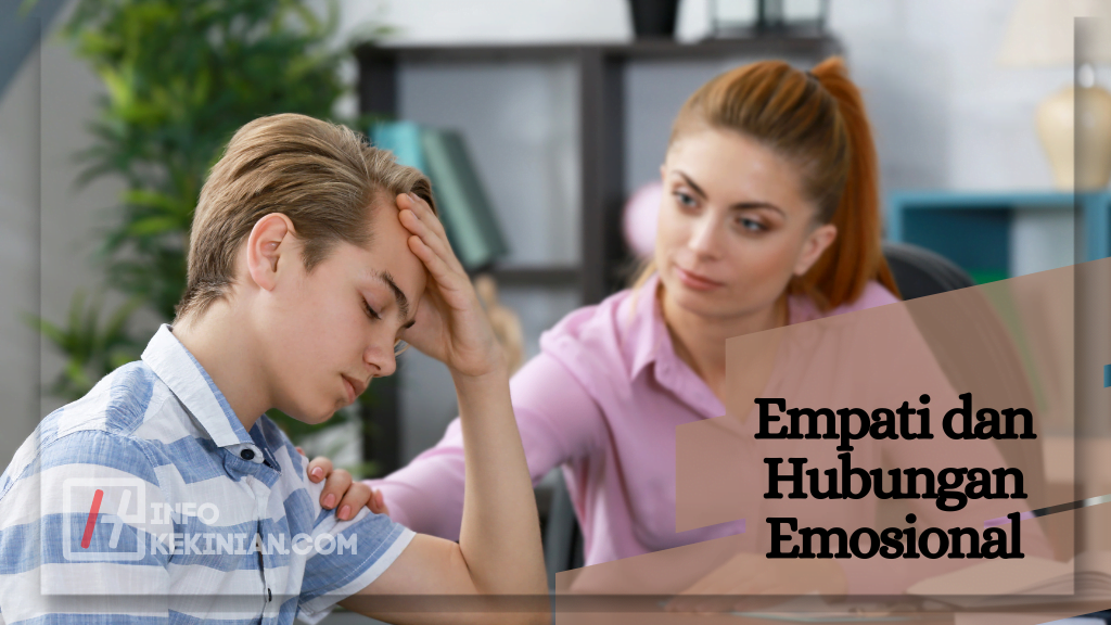 Empati dan Hubungan Emosional