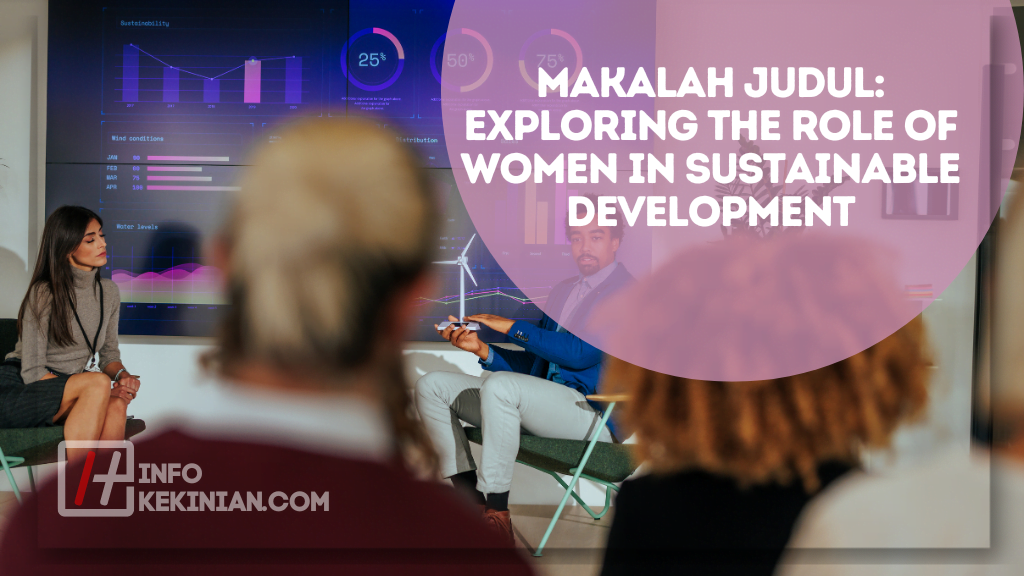 Judul_ Exploring the Role of Women in Sustainable Development