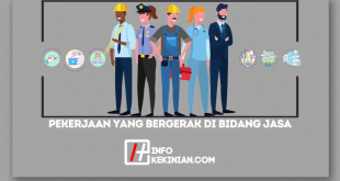 Klasifikasi Pekerjaan yang Bergerak di Bidang Jasa dan Contohnya yang Wajib Diketahui!