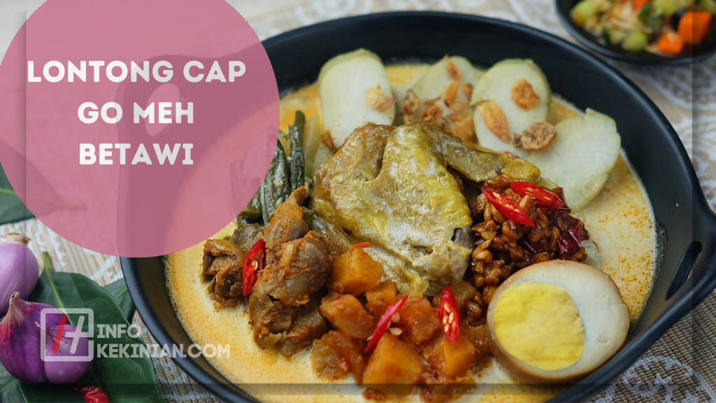 Lontong Cap Go Meh Betawi