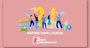 Metode Tanya Jawab Munurut Para Ahli dan Prinsip Penerapannya dalam Proses Pembelajaran!