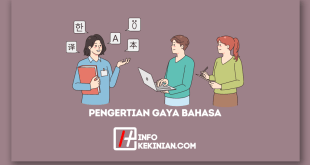 Pengertian Gaya Bahasa_ Fungsi, Macam-Macam, dan Contohnya Wajib Diketahui!