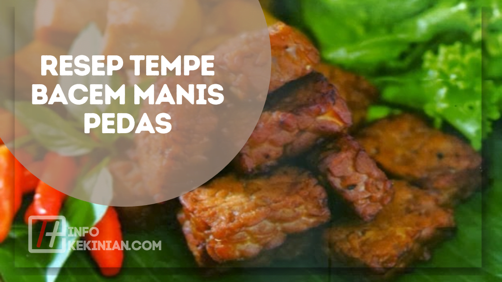 Resep Tempe Bacem Manis Pedas