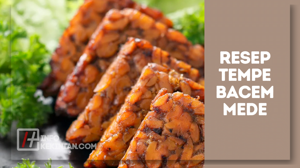 Resep Tempe Bacem Mede
