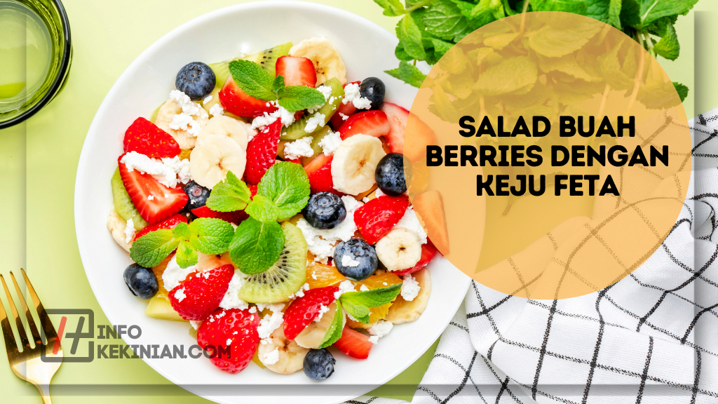 Salad Buah Berries dengan Keju Feta