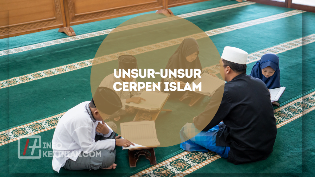 Unsur-Unsur Cerpen Islam