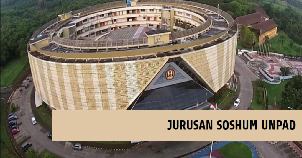 Jurusan Soshum Unpad Terketat di SNBT 2023