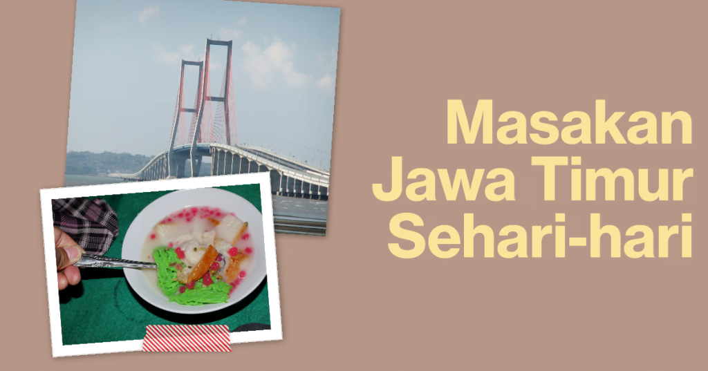 Resep Masakan Jawa Timur Sehari-hari Ala Rumahan