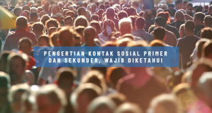 Pengertian Kontak Sosial Primer dan Sekunder, Wajib Diketahui