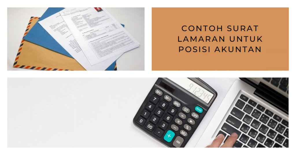 Contoh Surat Lamaran untuk Posisi Akuntan
