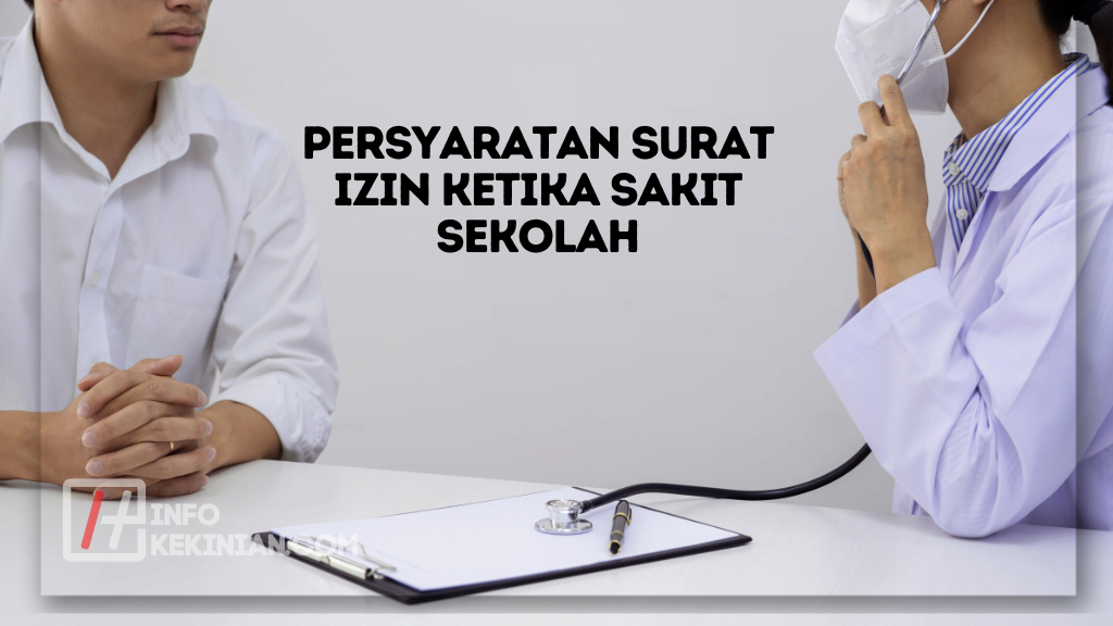 3 Contoh Surat Izin Sakit Sekolah 1 Persyaratan Surat Izin Ketika Sakit Sekolah