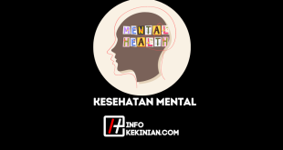 Pentingnya Kesehatan Mental Penyebab, Gejala & Cara Menjaganya