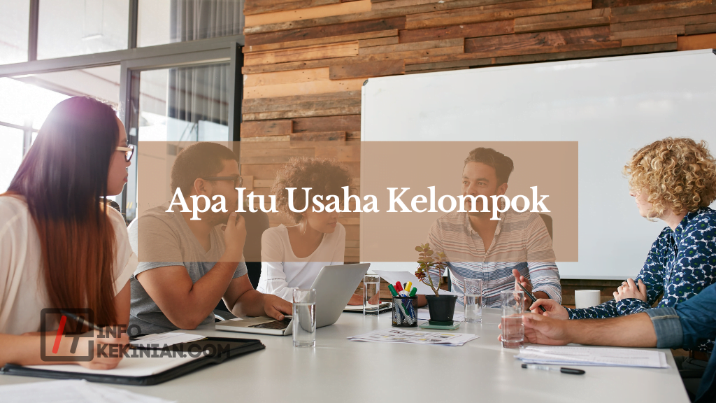 Apa Itu Usaha Kelompok