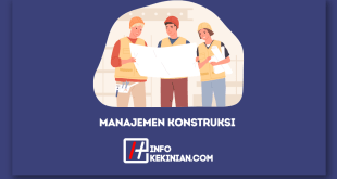 Manajemen Konstruksi Peran, Proses, Prinsip, dan Tantangannya, Wajib Kamu Ketahui!