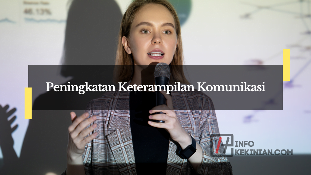 Peningkatan Keterampilan Komunikasi
