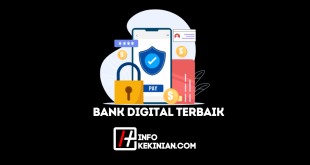 Rekomendasi Bank Digital Terbaik di Indonesia