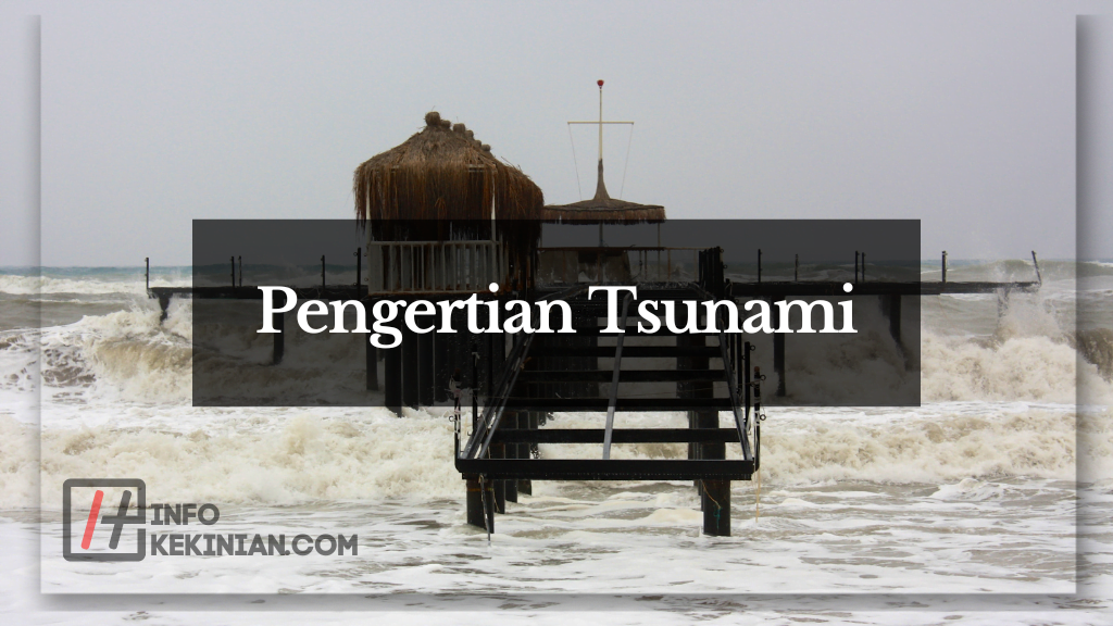 pengertian tsunami