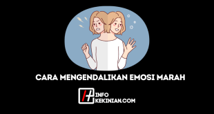 Cara Mengendalikan Emosi Marah