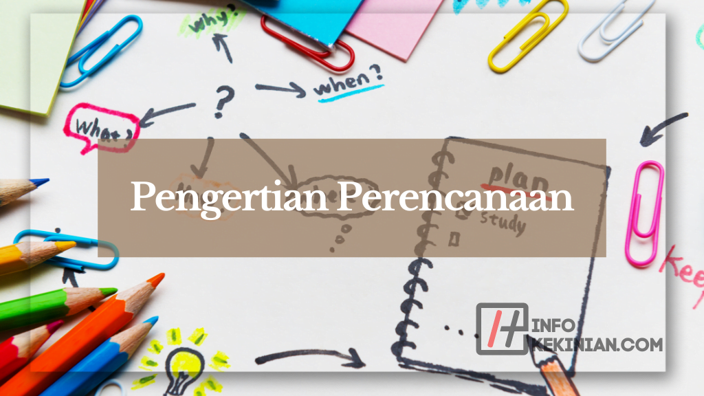 Pengertian Perencanaan