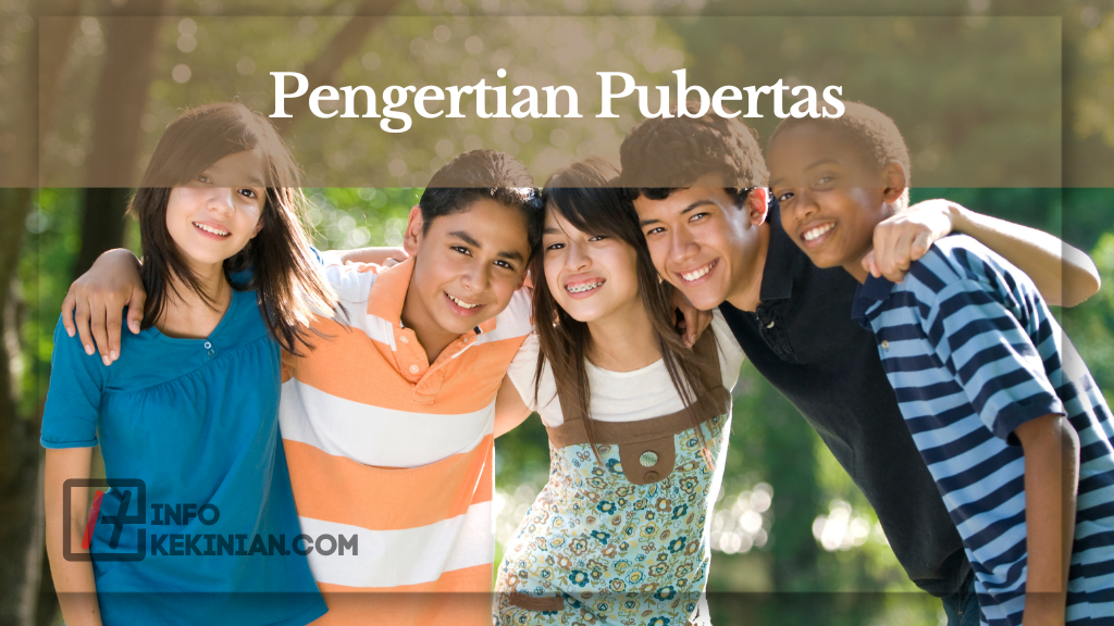 Pengertian Pubertas