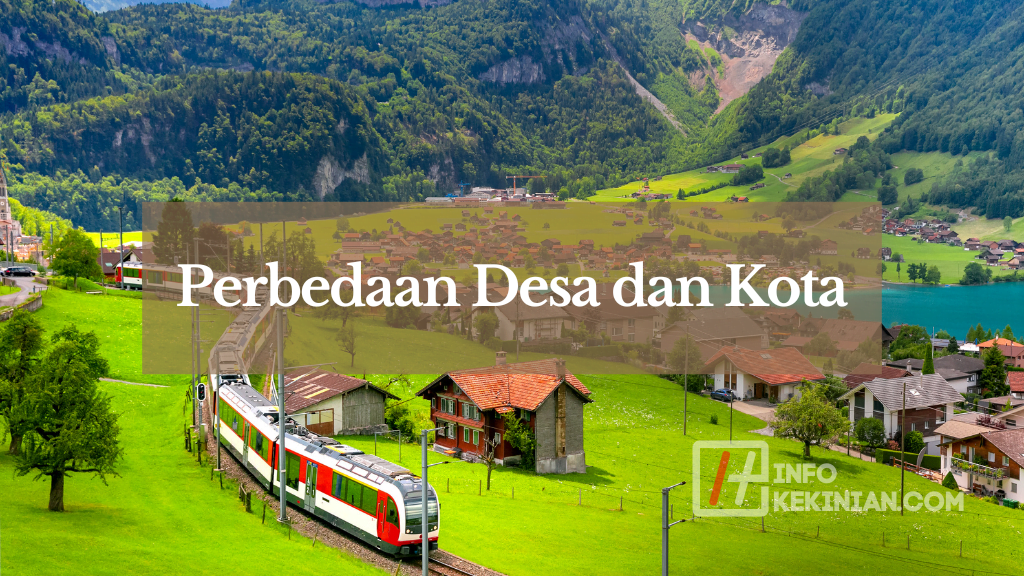 Perbedaan Desa dan Kota