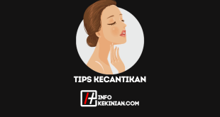 Tips Kecantikan Wajah dan Rambut Wanita secara Alami