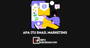 Apa Itu Email Marketing Fungsi, Manfaat, serta Strategi yang Efektif