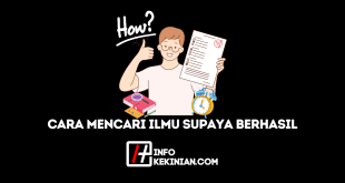 Bagaimana Cara Mencari Ilmu Supaya Berhasil Ini Strategi yang Wajib Kamu Diketahui!
