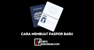 Cara Membuat Paspor Baru Online serta Persyaratan yang Wajib Diketahui!