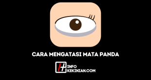 Cara Mengatasi Mata Panda Secara Alami