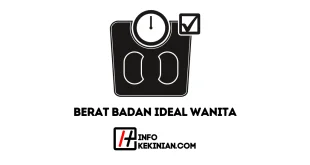 Cara Menghitung Berat Badan Ideal Wanita, Kamu Wajib Tahu!