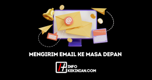 Cara Mengirim Email Ke Masa Depan