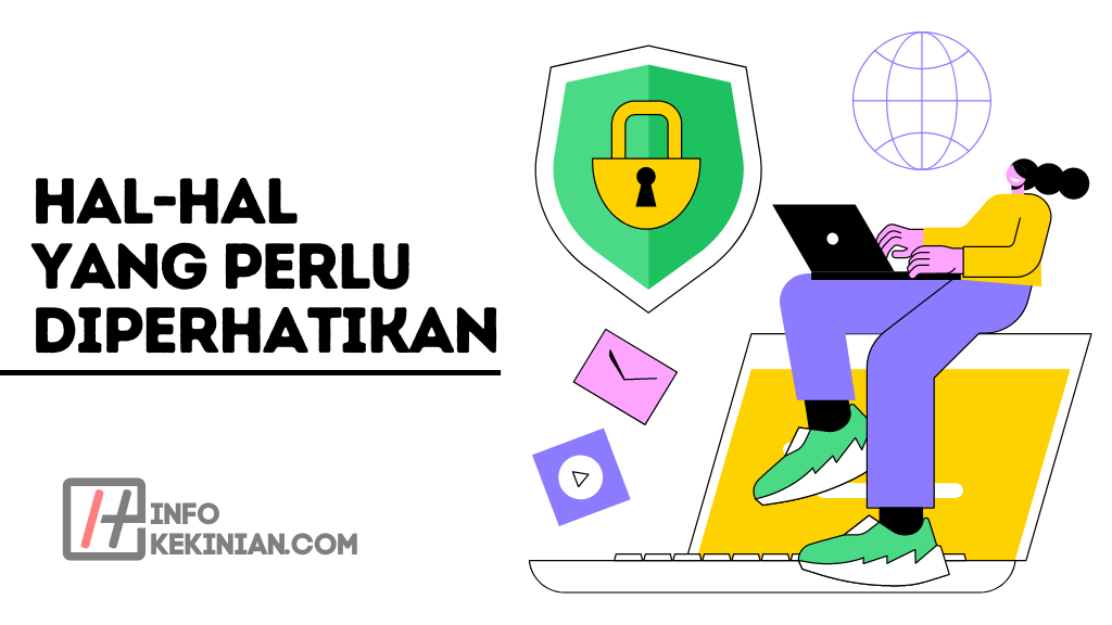 Hal-hal yang Perlu Diperhatikan