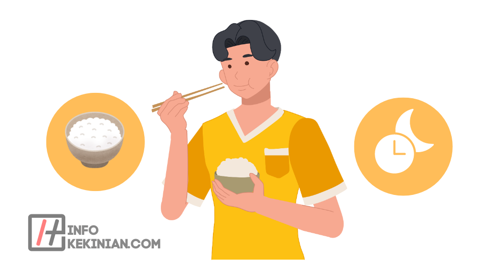 Manfaat Tidak Makan Nasi Setelah Pukul 6 Malam