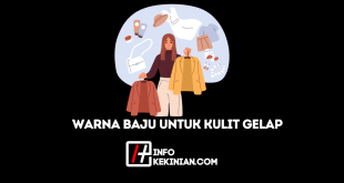 Rekomendasi Warna Baju untuk Kulit Gelap