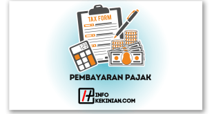 Tips Cara Pembayaran Pajak serta Penjelasannya
