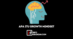 Apa Itu Growth Mindset Cara Efektif Mengembangkannya dalam Kehidupan Sehari-hari