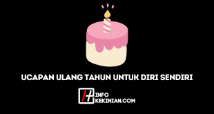 Kata Ucapan Ulang Tahun untuk Diri Sendiri