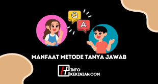 Manfaat Metode Tanya Jawab dalam Pembelajaran
