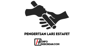 Pengertian Lari Estafet Sejarah, Syarat, serta Aspek Penting Lainnya